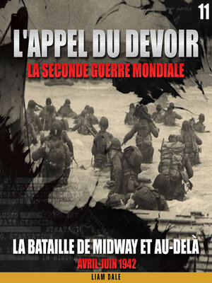 cover image of La seconde guerre mondiale 11, La bataille de Midway et au-delà